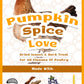 Pumpkin Spice Love Textured Treat For Pet Poultry